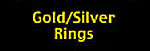 To Gold/Silver Rings